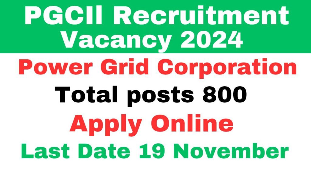 PGCIL Vacancy 2024-2025